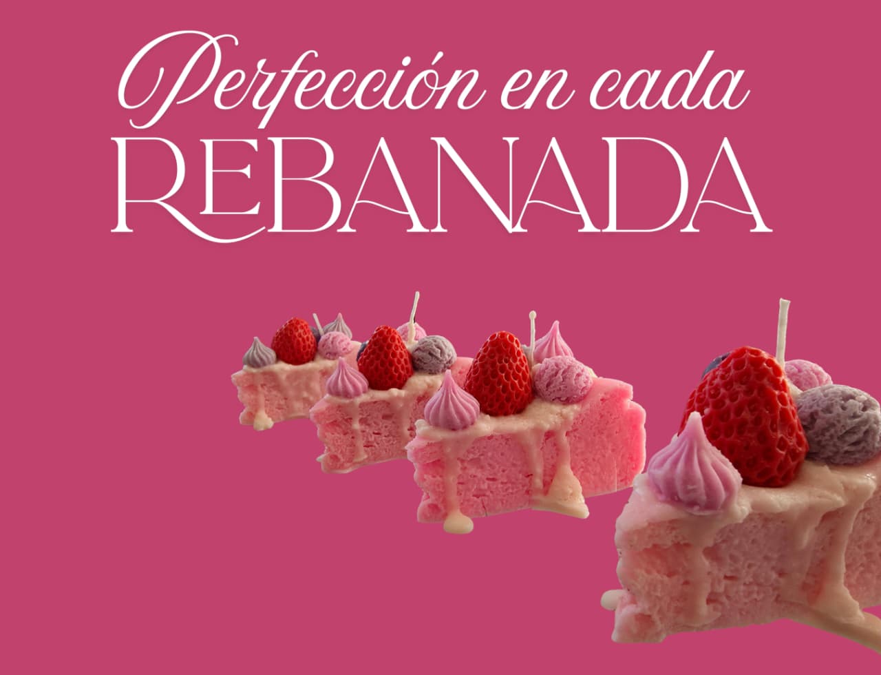 Perfección en cada rebanada